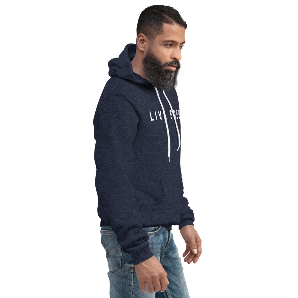 LIVE FREE Hoodie